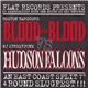 Blood For Blood Vs Hudson Falcons - An East Coast Split