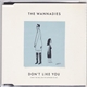 The Wannadies - Don't Like You (What The Hell Are We Supposed To Do)