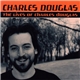 Charles Douglas - The Lives Of Charles Douglas