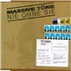 Massive Töne - Nie Ohne Sie