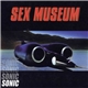 Sex Museum - Sonic