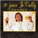 Jo Vally - 20 Jaar Jo Vally - 101 Hits