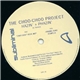 The Choo-Choo Project - Hazin' + Phazin'