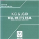 K-Ci & JoJo - Tell Me It's Real