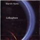 Marvin Ayres - Cellosphere