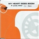 F Lovely Affair - My Heart Goes Boom