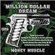 Various - Million Dollar Dream Chapter 4: Money Muscle