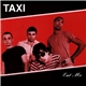 Taxi - Eat Me