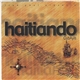 Haitiando - Volume 1 - CubAyiti