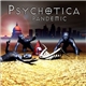 Psychotica - Pandemic