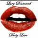 Lucy Diamond - Dirty Love