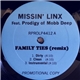 Missin' Linx - Family Ties (Remix) / Hotness