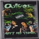 Outside - Aint No Tamin