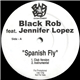 Black Rob Feat. Jennifer Lopez - Spanish Fly