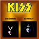 KISS, Gene Simmons, Ace Frehley - Gene Simmons • Ace Frehley